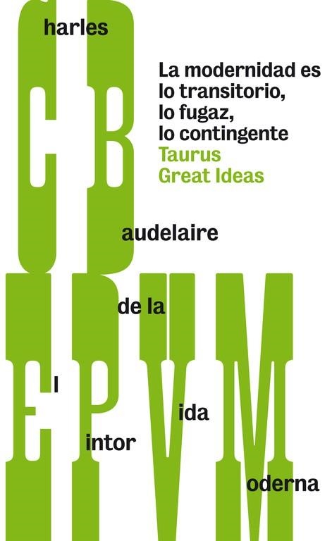 EL PINTOR DE LA VIDA MODERNA | 9788430607259 | BAUDELAIRE,CHARLES | Llibreria Geli - Llibreria Online de Girona - Comprar llibres en català i castellà