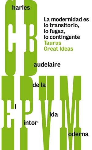 EL PINTOR DE LA VIDA MODERNA | 9788430607259 | BAUDELAIRE,CHARLES | Llibreria Geli - Llibreria Online de Girona - Comprar llibres en català i castellà