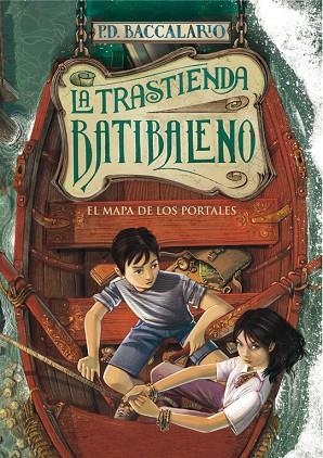 LA TRASTIENDA BATIBALENO-3 EL MAPA DE LOS PORTALES | 9788490430644 | MOORE,ULYSSES | Libreria Geli - Librería Online de Girona - Comprar libros en catalán y castellano