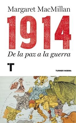 1914.DE LA PAZ A LA GUERRA | 9788415832089 | MACMILLAN,MARGARET | Libreria Geli - Librería Online de Girona - Comprar libros en catalán y castellano