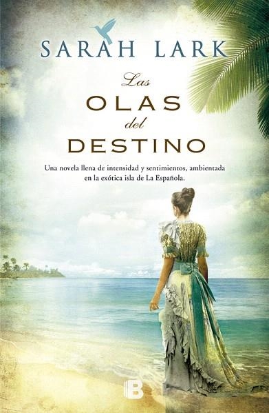 LAS OLAS DEL DESTINO | 9788466653220 | LARK,SARAH | Libreria Geli - Librería Online de Girona - Comprar libros en catalán y castellano