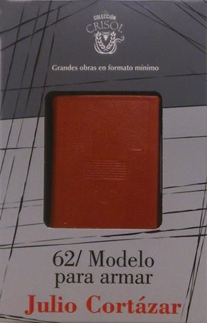 62/MODELO PARA ARMAR CRISOLÍN 2013 | 9788403013841 | CORTÁZAR,JULIO | Llibreria Geli - Llibreria Online de Girona - Comprar llibres en català i castellà