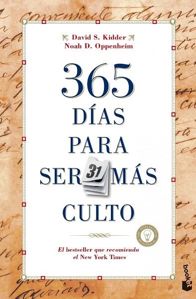 365 DÍAS PARA SER MÁS CULTO | 9788427040625 | KIDDER,DAVID S. | Libreria Geli - Librería Online de Girona - Comprar libros en catalán y castellano