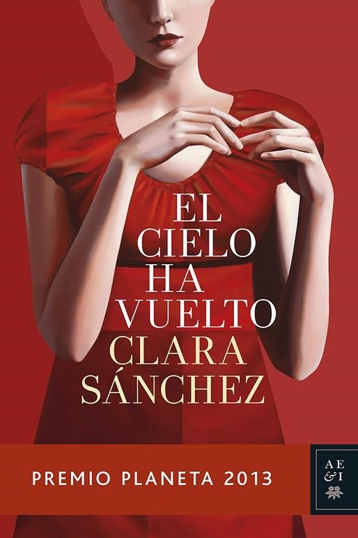 EL CIELO HA VUELTO(PREMI PLANETA 2013) | 9788408119944 | SANCHEZ,CLARA | Llibreria Geli - Llibreria Online de Girona - Comprar llibres en català i castellà
