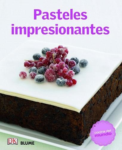 PASTELES IMPRESIONANTES | 9788415317524 | Libreria Geli - Librería Online de Girona - Comprar libros en catalán y castellano