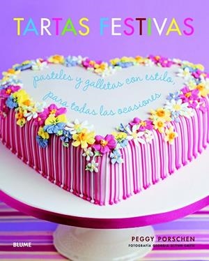 TARTAS FESTIVAS | 9788415317685 | PORSCHEN,PEGGY | Llibreria Geli - Llibreria Online de Girona - Comprar llibres en català i castellà