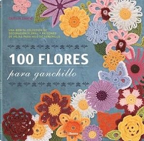 100 FLORES PARA GANCHILLO | 9789089982964 | SAINIO,CAITLIN | Libreria Geli - Librería Online de Girona - Comprar libros en catalán y castellano