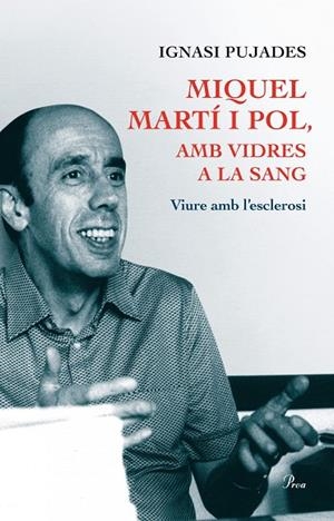 MIQUEL MARTÍ I POL, AMB VIDRES A LA SANG | 9788475884271 | PUJADES DOMINGO,IGNASI | Llibreria Geli - Llibreria Online de Girona - Comprar llibres en català i castellà