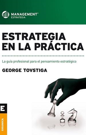 ESTRATEGIA EN LA PRACTICA | 9789506416331 | TOVSTIGA,GEORGE | Llibreria Geli - Llibreria Online de Girona - Comprar llibres en català i castellà