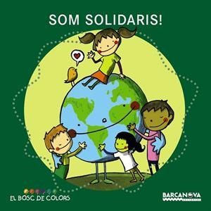 SOM SOLIDARIS | 9788448932749 | SOLIVA,MARIA/BALDO,ESTEL | Libreria Geli - Librería Online de Girona - Comprar libros en catalán y castellano