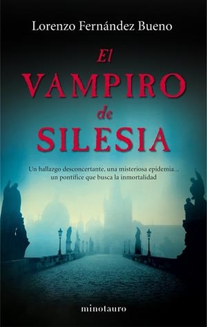 EL VAMPIRO DE SILESIA | 9788445001714 | FERNÁNDEZ BUENO,LORENZO | Libreria Geli - Librería Online de Girona - Comprar libros en catalán y castellano