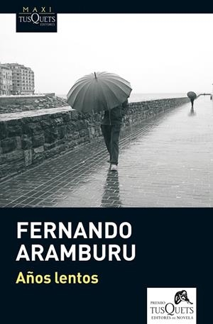 AÑOS LENTOS | 9788483837498 | ARAMBURU,FERNANDO | Llibreria Geli - Llibreria Online de Girona - Comprar llibres en català i castellà