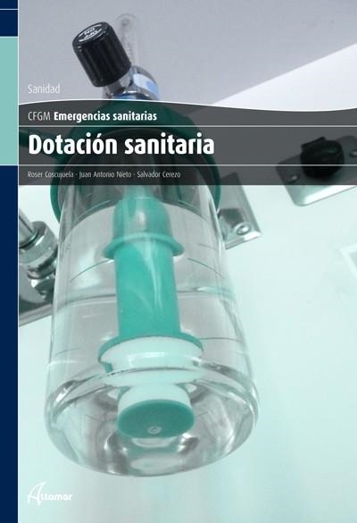 DOTACION SANITARIA DEL VEHICULO(ED.2012) | 9788415309154 | COSCOJUELA,ROSER | Libreria Geli - Librería Online de Girona - Comprar libros en catalán y castellano