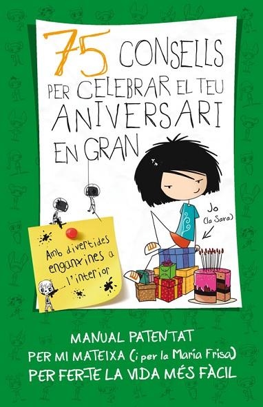 75 CONSELLS PER CELEBRAR EL TEU ANIVERSARI EN GRAN (TD) | 9788420415437 | FRISA,MARÍA | Libreria Geli - Librería Online de Girona - Comprar libros en catalán y castellano
