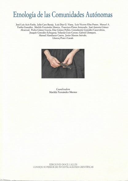 ETNOLOGIA DE LAS COMUNIDADES AUTONOMAS | 9788487111549 | FERNANDEZ MONTES,MATILDE | Llibreria Geli - Llibreria Online de Girona - Comprar llibres en català i castellà