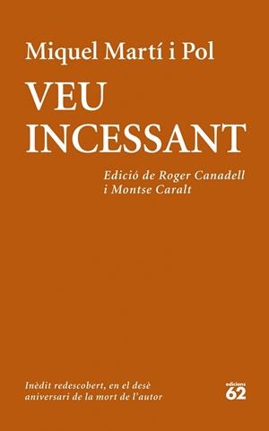 VEU INCESSANT (INÈDIT) | 9788429772708 | MARTÍ I POL,MIQUEL | Llibreria Geli - Llibreria Online de Girona - Comprar llibres en català i castellà