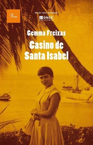 CASINO DE SANTA ISABEL | 9788475884295 | FREIXAS,GEMMA | Llibreria Geli - Llibreria Online de Girona - Comprar llibres en català i castellà