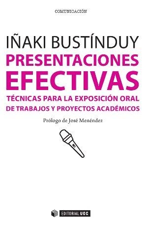 PRESENTACIONES EFECTIVAS | 9788490292532 | BUSTÍNDUY CRUZ,IÑAKI | Libreria Geli - Librería Online de Girona - Comprar libros en catalán y castellano