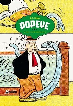 POPEYE.LE TOCA A USTED PELEARSE CON ÉL! | 9788492534746 | SEGAR, E.C. | Libreria Geli - Librería Online de Girona - Comprar libros en catalán y castellano