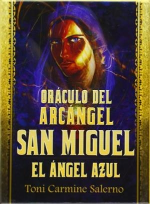 ORACULO DEL ARCANGEL SAN MIGUEL.EL ANGEL AZUL | 9782813203434 | CARMINE SALERNO,TONI | Libreria Geli - Librería Online de Girona - Comprar libros en catalán y castellano