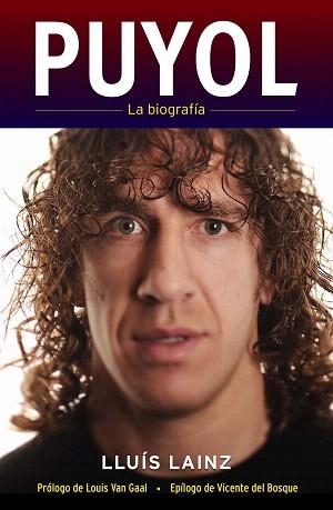PUYOL.LA BIOGRAFÍA (CAST) | 9788415242512 | LAINZ,LLUÍS | Llibreria Geli - Llibreria Online de Girona - Comprar llibres en català i castellà