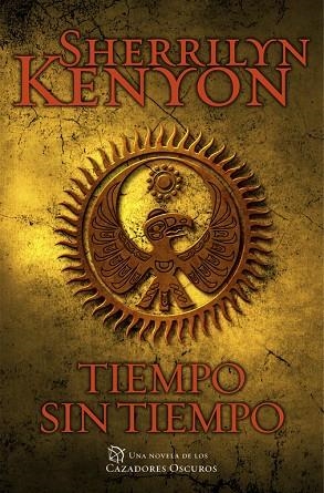 CAZADORES OSCUROS-22.TIEMPO SIN TIEMPO | 9788401384837 | KENYON,SHERRILYN | Llibreria Geli - Llibreria Online de Girona - Comprar llibres en català i castellà