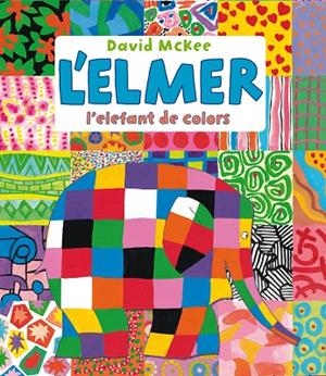 L'ELMER.L'ELEFANT DE COLORS (TD) | 9788448836436 | MCKEE,DAVID | Libreria Geli - Librería Online de Girona - Comprar libros en catalán y castellano