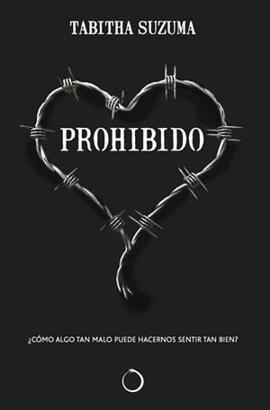 PROHIBIDO | 9788494172922 | SUZUMA,TABITHA | Libreria Geli - Librería Online de Girona - Comprar libros en catalán y castellano