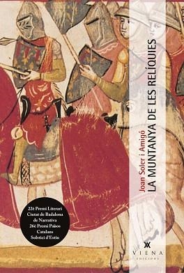 LA MUNTANYA DE LES RELIQUIES | 9788483307489 | SOLER I AMIGO,JOAN | Libreria Geli - Librería Online de Girona - Comprar libros en catalán y castellano