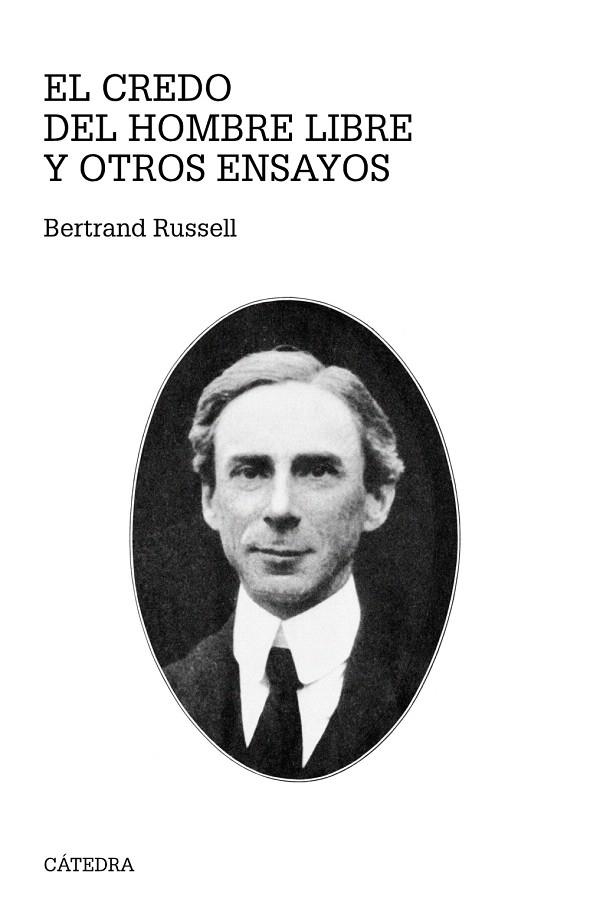 EL CREDO DEL HOMBRE LIBRE Y OTROS ENSAYOS | 9788437632179 | RUSSELL,BERTRAND | Libreria Geli - Librería Online de Girona - Comprar libros en catalán y castellano
