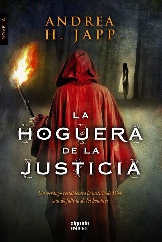LA HOGUERA DE LA JUSTICIA | 9788498779448 | JAPP,ANDREA H. | Libreria Geli - Librería Online de Girona - Comprar libros en catalán y castellano
