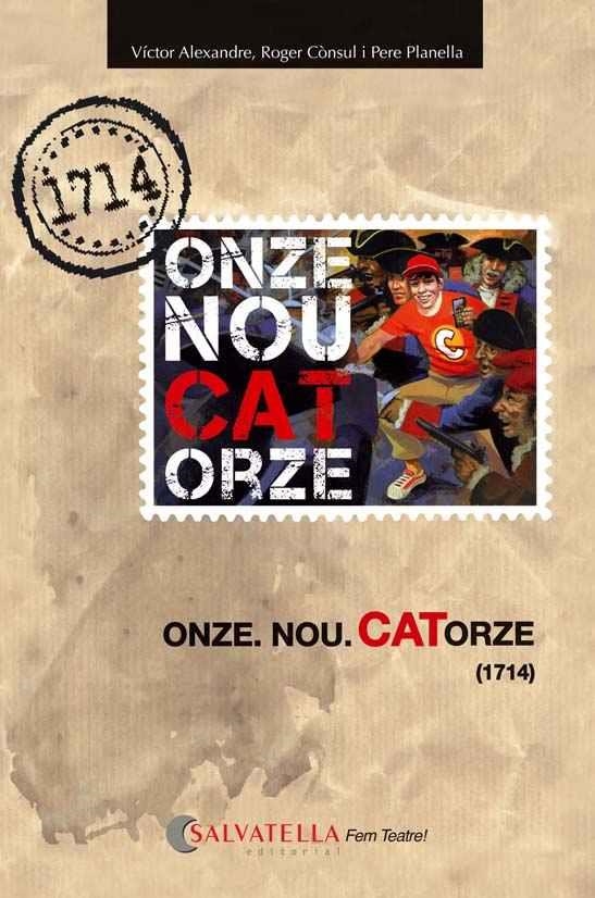 ONZE,NOU,CATORZE (1714) | 9788484127840 | A.A.D.D. | Llibreria Geli - Llibreria Online de Girona - Comprar llibres en català i castellà
