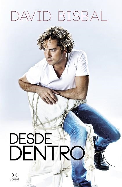 DESDE DENTRO - DAVID BISBAL (TD) | 9788467038156 | BISBAL,DAVID | Libreria Geli - Librería Online de Girona - Comprar libros en catalán y castellano