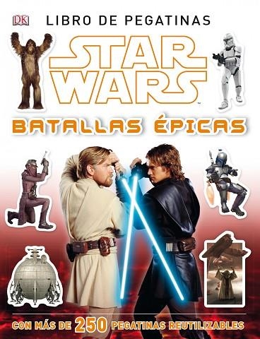 STAR WARS.BATALLAS ÉPICAS.LIBRO DE PEGATINAS | 9788408120636 | A.A.V.V. | Libreria Geli - Librería Online de Girona - Comprar libros en catalán y castellano