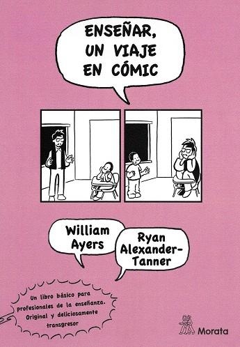 ENSEÑAR,UN VIAJE EN CÓMIC  | 9788471127303 | AYERS,WILLIAM/ALEXANDER-TANNER,RYAN | Llibreria Geli - Llibreria Online de Girona - Comprar llibres en català i castellà