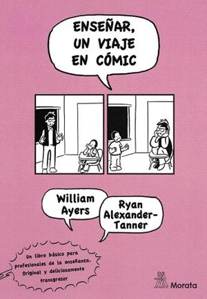ENSEÑAR,UN VIAJE EN CÓMIC  | 9788471127303 | AYERS,WILLIAM/ALEXANDER-TANNER,RYAN | Llibreria Geli - Llibreria Online de Girona - Comprar llibres en català i castellà