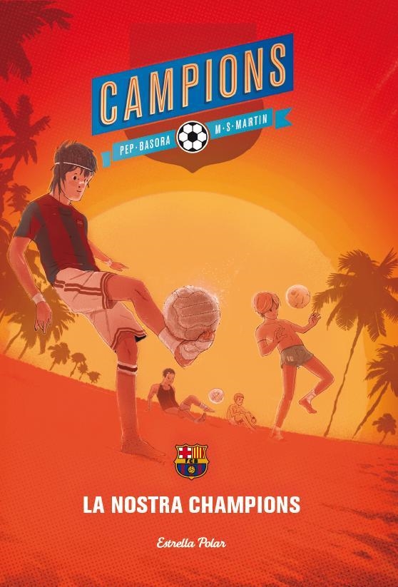 LA NOSTRA CHAMPIONS | 9788415853701 | BASORA,PEP | Llibreria Geli - Llibreria Online de Girona - Comprar llibres en català i castellà