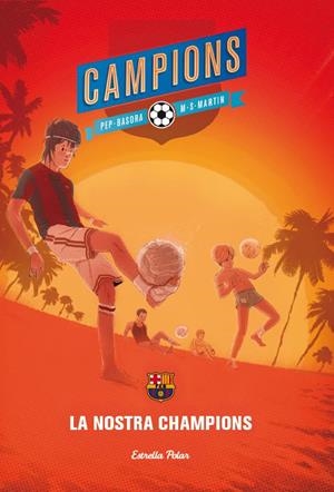 LA NOSTRA CHAMPIONS | 9788415853701 | BASORA,PEP | Llibreria Geli - Llibreria Online de Girona - Comprar llibres en català i castellà