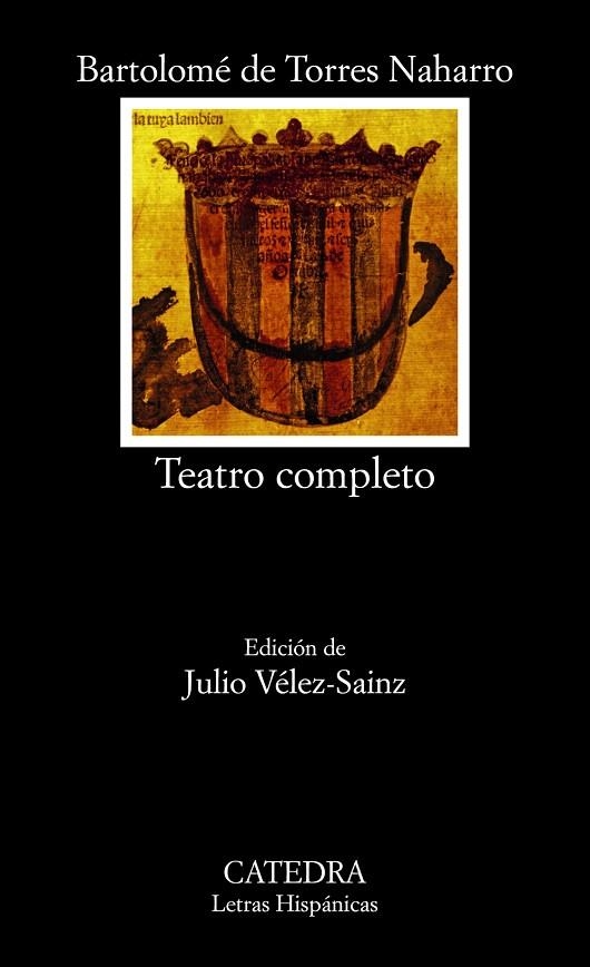 TEATRO COMPLETO(BARTOLOME DE TORRES NAHARRO) | 9788437631776 | TORRES NAHARRO,BARTOLOMÉ DE | Libreria Geli - Librería Online de Girona - Comprar libros en catalán y castellano