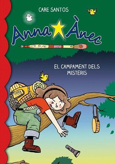 ANNA ÀNEC-6.EL CAMPAMENT DELS MISTERIS | 9788415711759 | SANTOS,CARE | Llibreria Geli - Llibreria Online de Girona - Comprar llibres en català i castellà