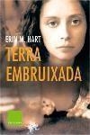 TERRA EMBRUIXADA | 9788466403641 | HART, ERIN M. | Libreria Geli - Librería Online de Girona - Comprar libros en catalán y castellano