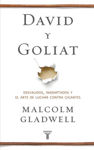 DAVID Y GOLIAT | 9788430607297 | GLADWELL,MALCOLM | Libreria Geli - Librería Online de Girona - Comprar libros en catalán y castellano
