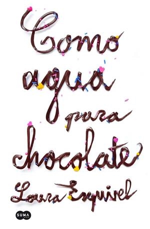 COMO AGUA PARA CHOCOLATE | 9788483655573 | ESQUIVEL,LAURA | Llibreria Geli - Llibreria Online de Girona - Comprar llibres en català i castellà