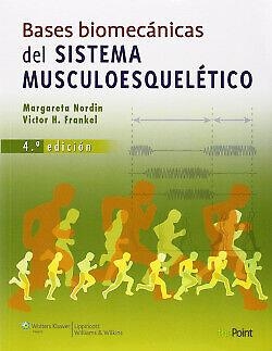 BASES BIOMECANICAS DEL SISTEMA MUSCULOESQUELETICO | 9788415684183 | NORDIN,M/FRANKEL,V | Libreria Geli - Librería Online de Girona - Comprar libros en catalán y castellano