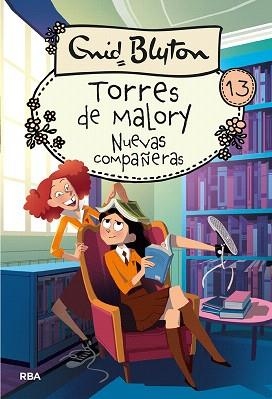 TORRES DE MALORY-13.NUEVAS COMPAÑIAS | 9788427219601 | BLYTON,ENID | Libreria Geli - Librería Online de Girona - Comprar libros en catalán y castellano