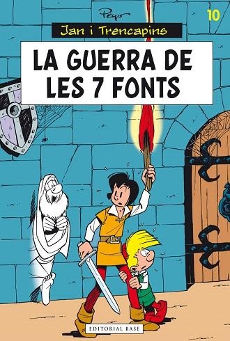 JAN I TRENCAPINS-10.LA GUERRA DE LES 7 FONTS | 9788415711780 | PEYO | Llibreria Geli - Llibreria Online de Girona - Comprar llibres en català i castellà