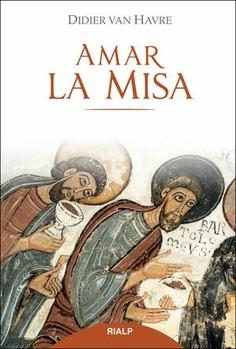AMAR LA MISA | 9788432143359 | VAN HAVRE,DIDIER | Llibreria Geli - Llibreria Online de Girona - Comprar llibres en català i castellà