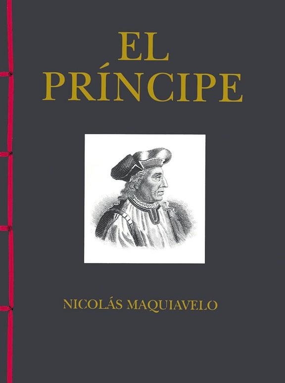 EL PRÍNCIPE(EDICIÓN DE LUJO) | 9788499282817 | MAQUIAVELO,NICOLÁS | Libreria Geli - Librería Online de Girona - Comprar libros en catalán y castellano