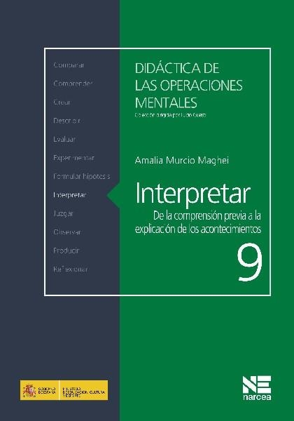 INTERPRETAR.DE LA COMPRENSION PREVIA A LA EXPLICACION DE LOS ACONTECIMIENTOS | 9788427719576 | MURCIO MAGHEI,AMALIA | Libreria Geli - Librería Online de Girona - Comprar libros en catalán y castellano