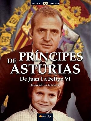 PRÍNCIPES DE ASTURIAS | 9788499673660 | CLEMENTE MUÑOZ,JOSEP CARLES | Llibreria Geli - Llibreria Online de Girona - Comprar llibres en català i castellà